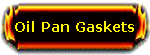 Oil Pan Gaskets