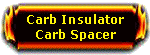Carb Insulator, Spacer