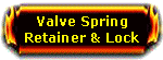 Valve Spring Retainers Lock
